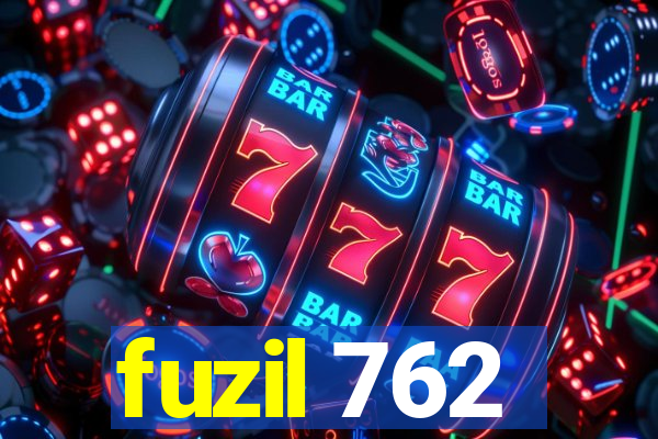 fuzil 762